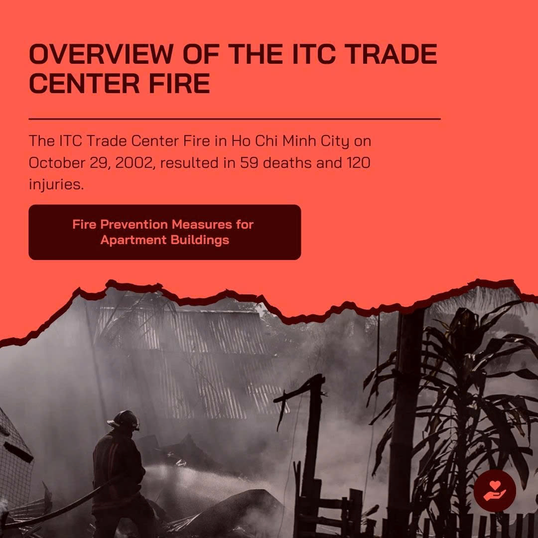 OVERVIEW OF THE ITC TRADE CENTER FIRE